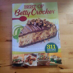 BEST OF BETTY CROCKER Cookbook 311 Recipes Plus Photos! Taste Of Home Pubs 2011